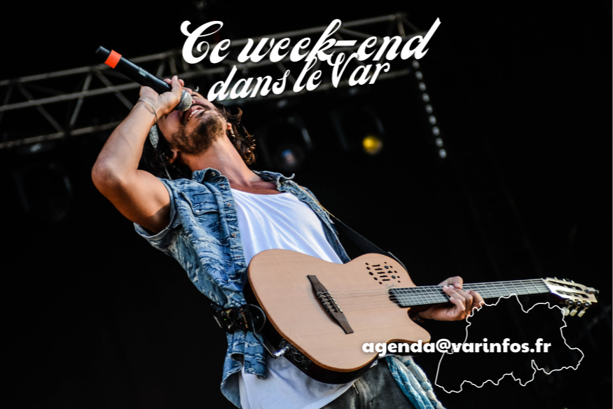 Il s'en passe des choses ce week-end dans le Var (18 et 19 juillet)