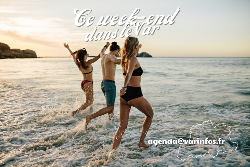 il s'en passe des choses ce week-end dans le Var (22 et 23 août)